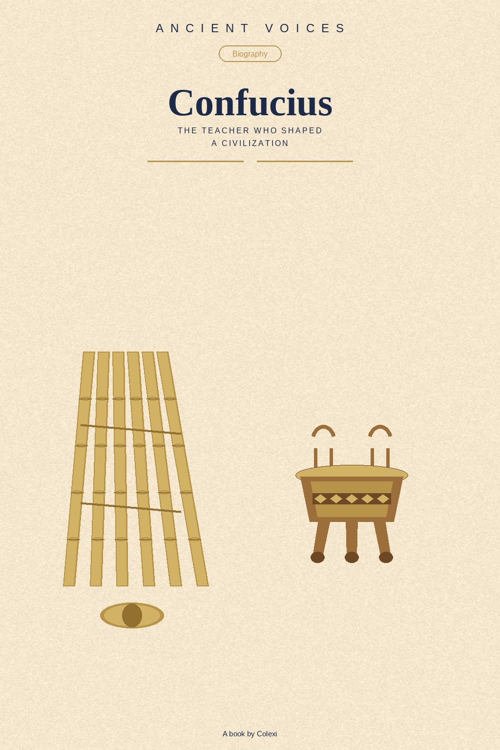 Cover artwork for Confucius: The Teacher Who Shaped a Civilization